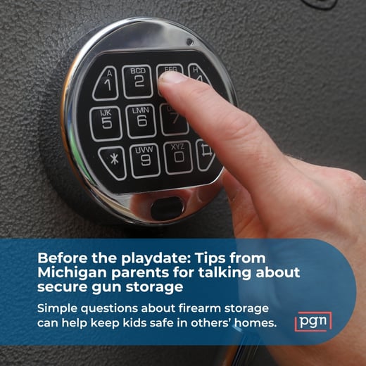 Before the playdate Tips from Michigan parents for talking about secure gun storage