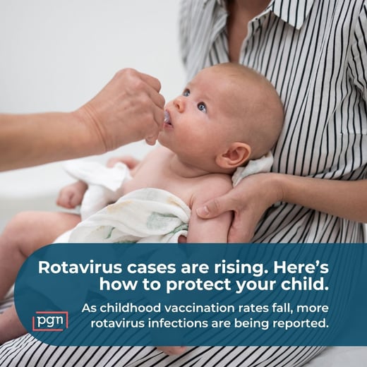 Rotavirus cases are rising. Here’s how to protect your child.